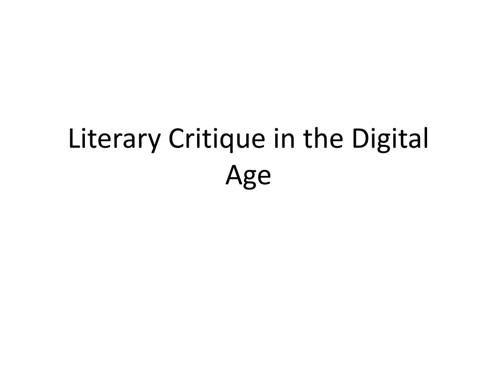 literary critique in the digital age
