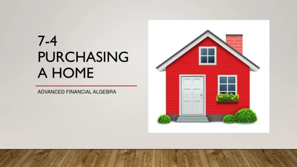 7-4 Purchasing a Home