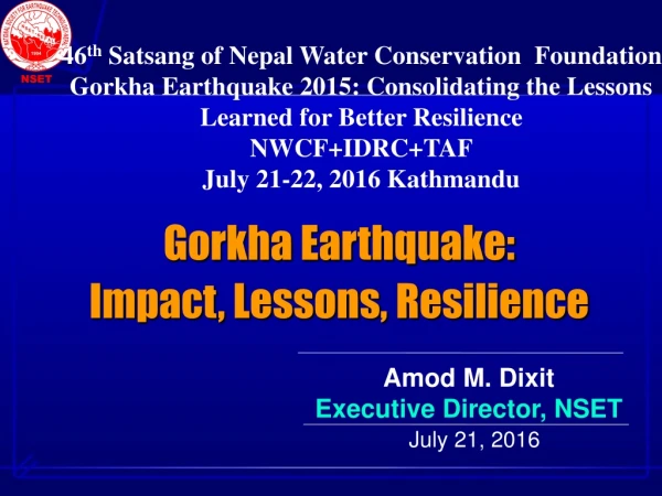 Gorkha Earthquake: Impact, Lessons, Resilience