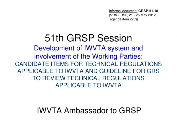 IWVTA Ambassador to GRSP