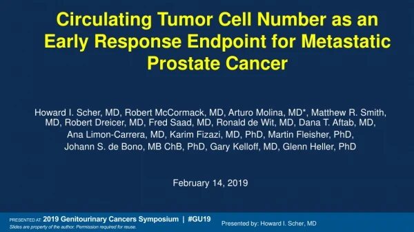 Circulating Tumor Cell Number as an Early Response Endpoint for Metastatic Prostate Cancer