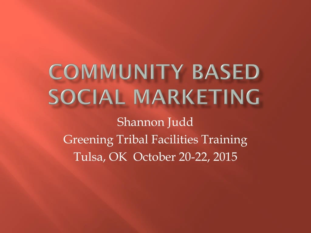 community based social marketing