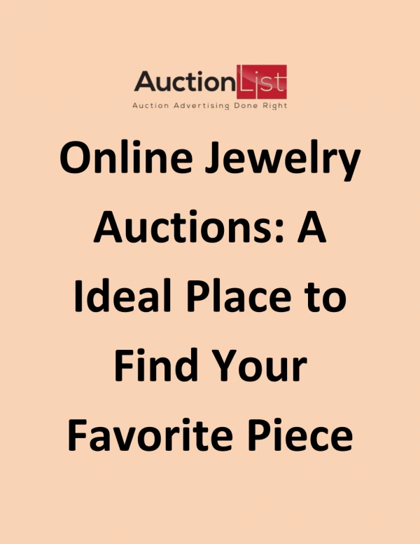Online Jewelry Auctions: A Ideal Place to Find Your Favorite Piece