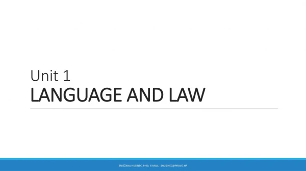 Unit 1 LANGUAGE AND LAW