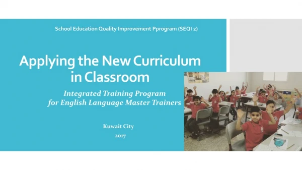 A Applying the New Curriculum in Classroom