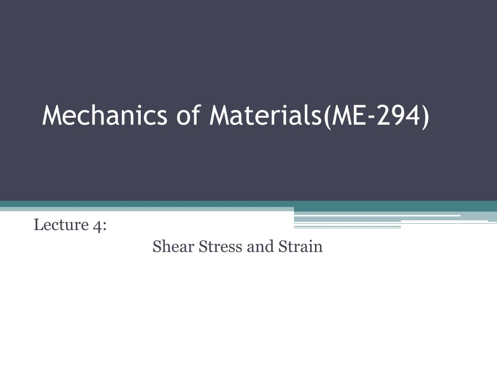 mechanics of materials me 294