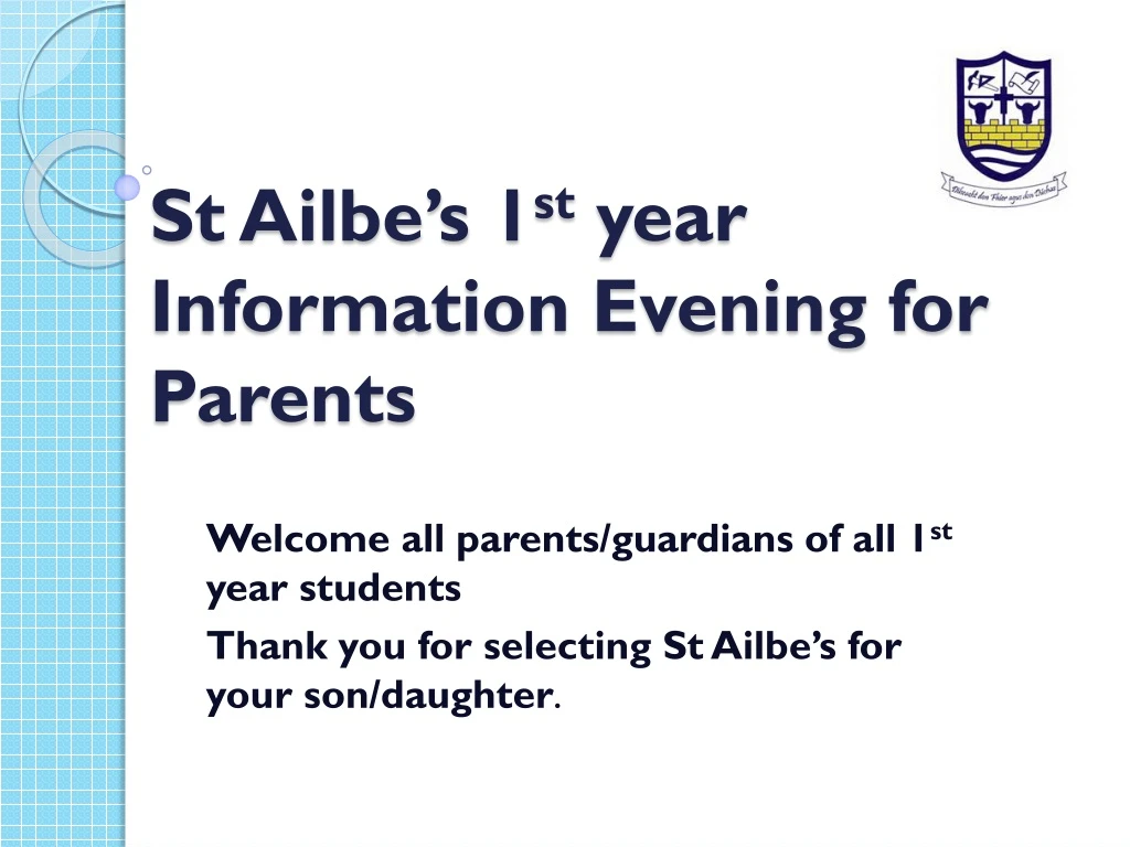 st ailbe s 1 st year information evening for parents