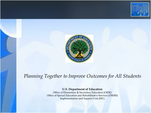 Planning Together to Improve Outcomes for All Students