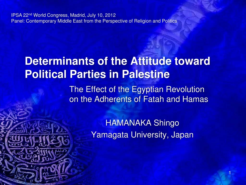 determinants of the attitude toward political parties in palestine