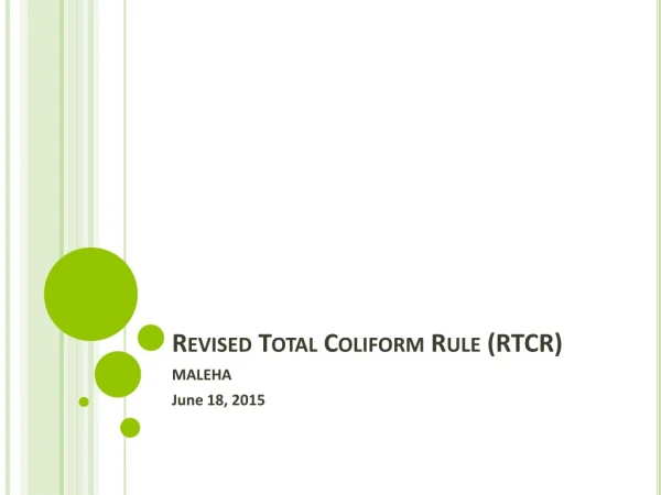 Revised Total Coliform Rule ( RTCR )