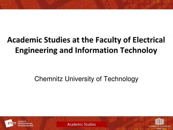 Academic Studies at the Faculty of Electrical Engineering and Information Technoloy