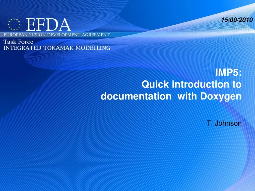 imp5 quick introduction to documentation with doxygen t johnson