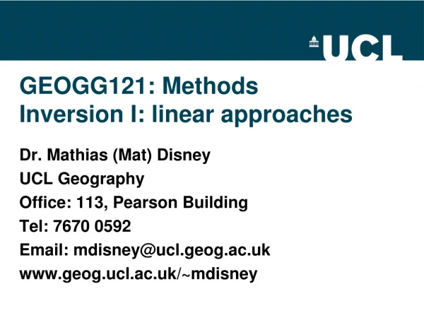 GEOGG121: Methods Inversion I : linear approaches