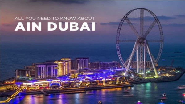 All you need to know about Ain Dubai