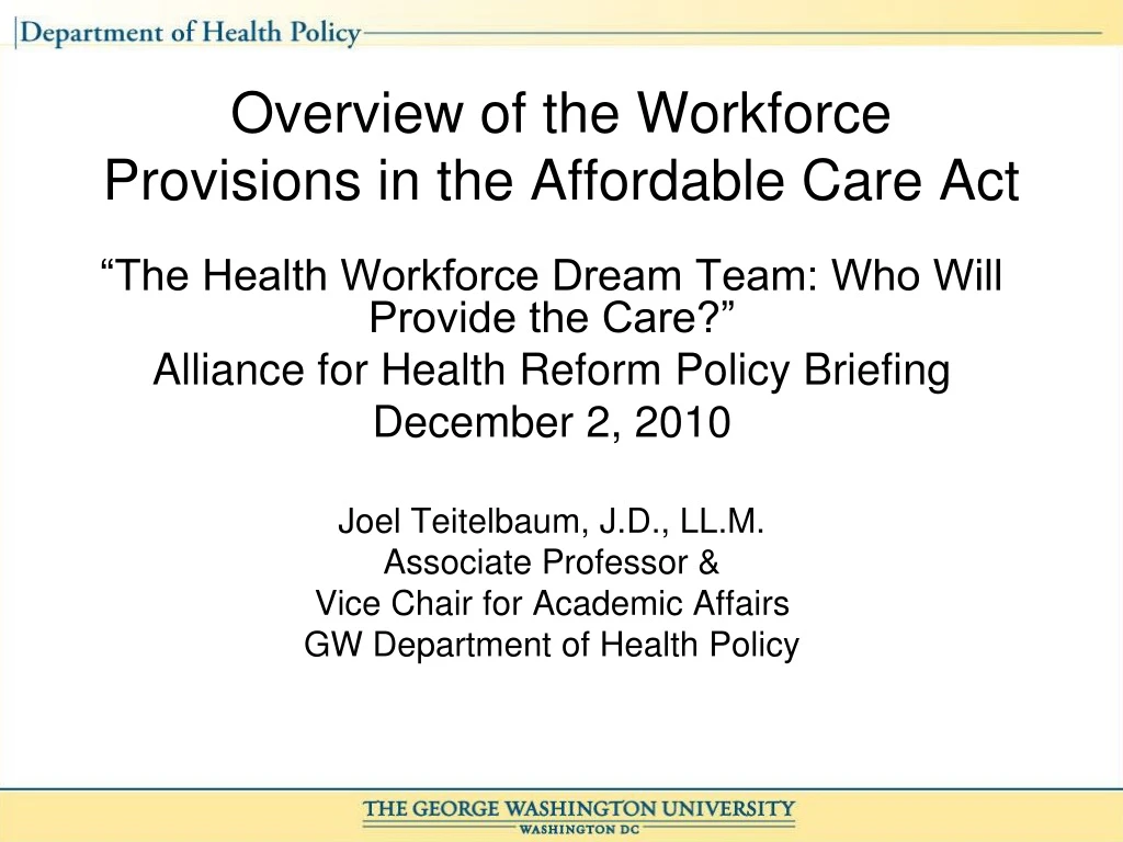 overview of the workforce provisions in the affordable care act