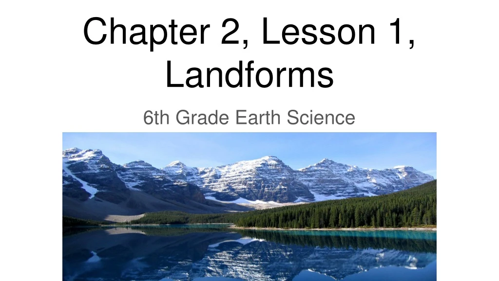 chapter 2 lesson 1 landforms