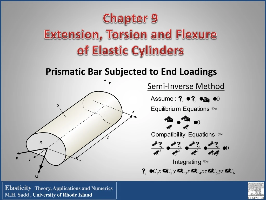 chapter 9 extension torsion and flexure of elastic cylinders