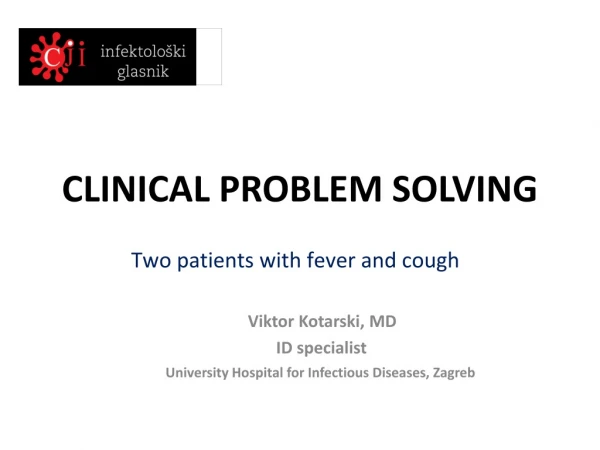 CLINICAL PROBLEM SOLVING