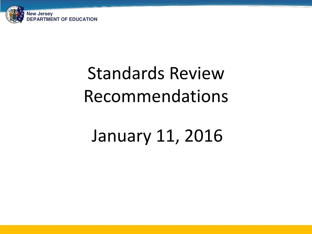 standards review recommendations