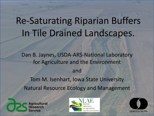 Re-Saturating Riparian Buffers In Tile Drained Landscapes.