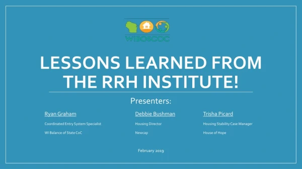 Lessons Learned from the RRH Institute!