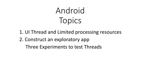 Android Topics
