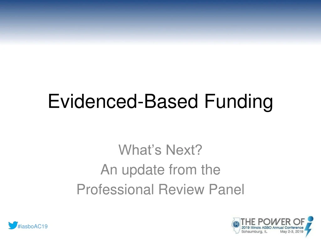 evidenced based funding