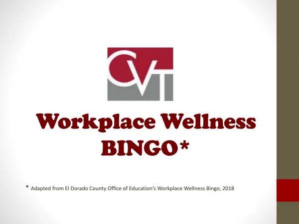 Workplace Wellness BINGO*