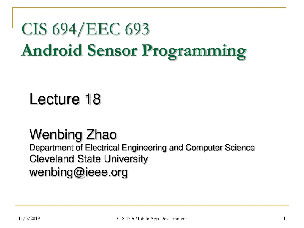 cis 694 eec 693 android sensor programming