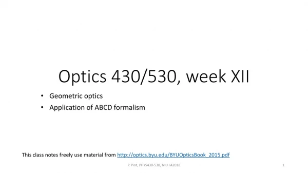 Optics 430/530, week XII