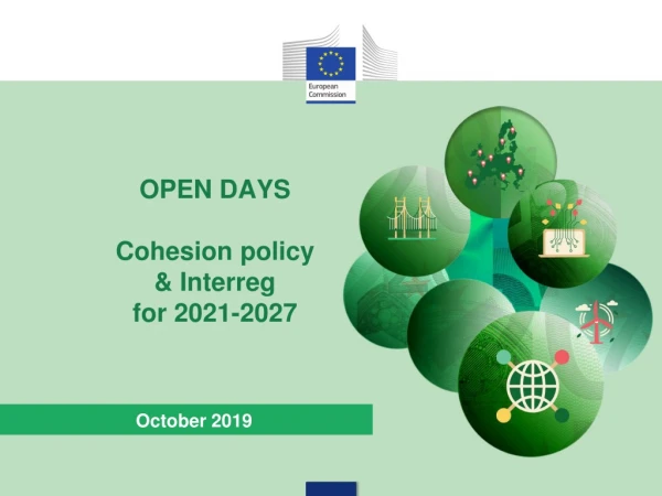 OPEN DAYS C ohesion policy &amp; Interreg for 2021-2027