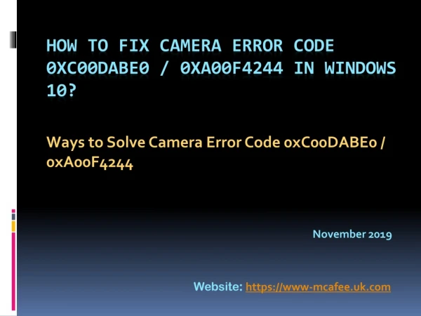 How to Fix Camera Error Code 0xC00DABE0 / 0xA00F4244 in Windows 10?