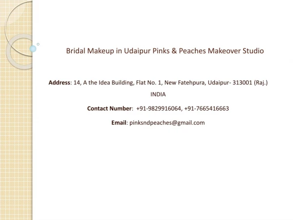 Bridal Makeup in Udaipur Pinks & Peaches Makeover Studio