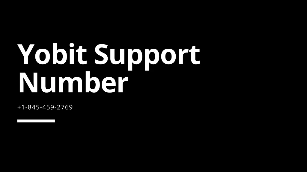 yobit support number 1 845 459 2769