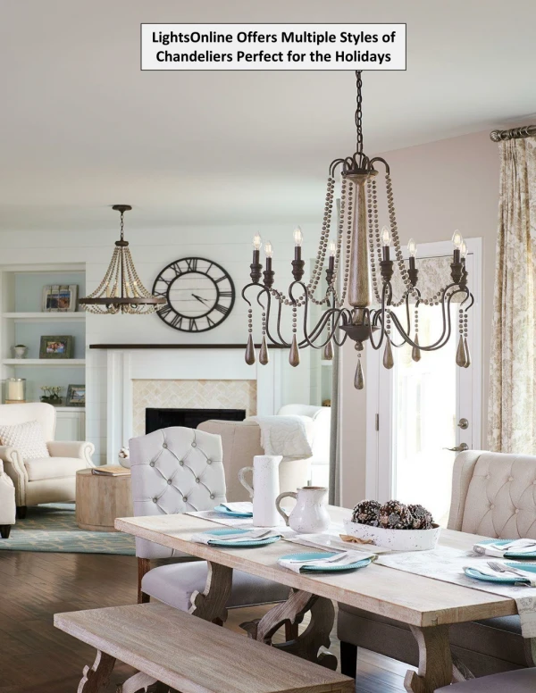 LightsOnline Offers Multiple Styles of Chandeliers Perfect for the Holidays