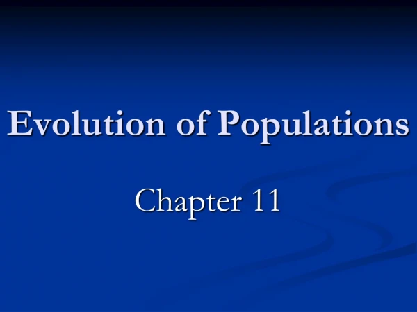 Evolution of Populations