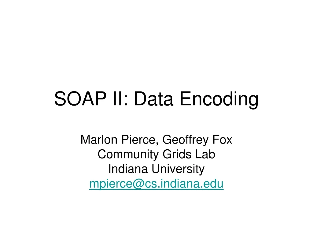 soap ii data encoding