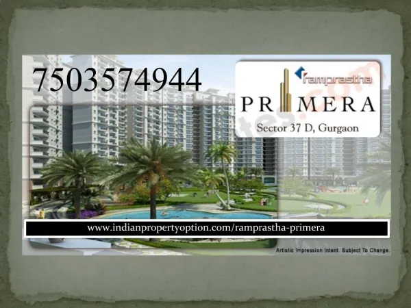 Ramprastha Primera Sector 37D For Booking Call 9650268727