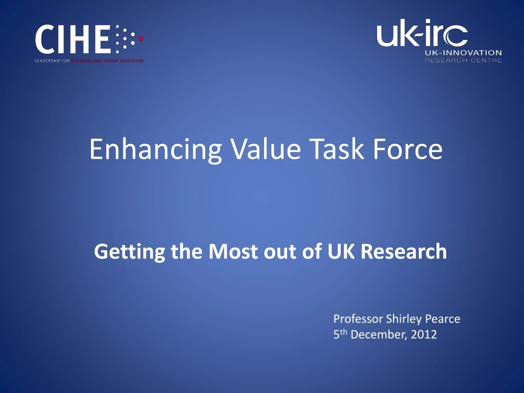 enhancing value task force