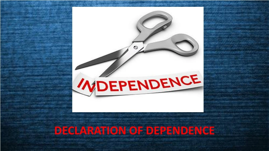 declaration of dependence