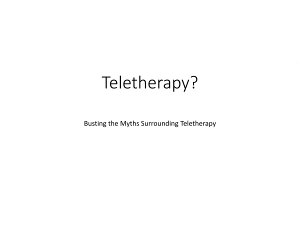Teletherapy ?