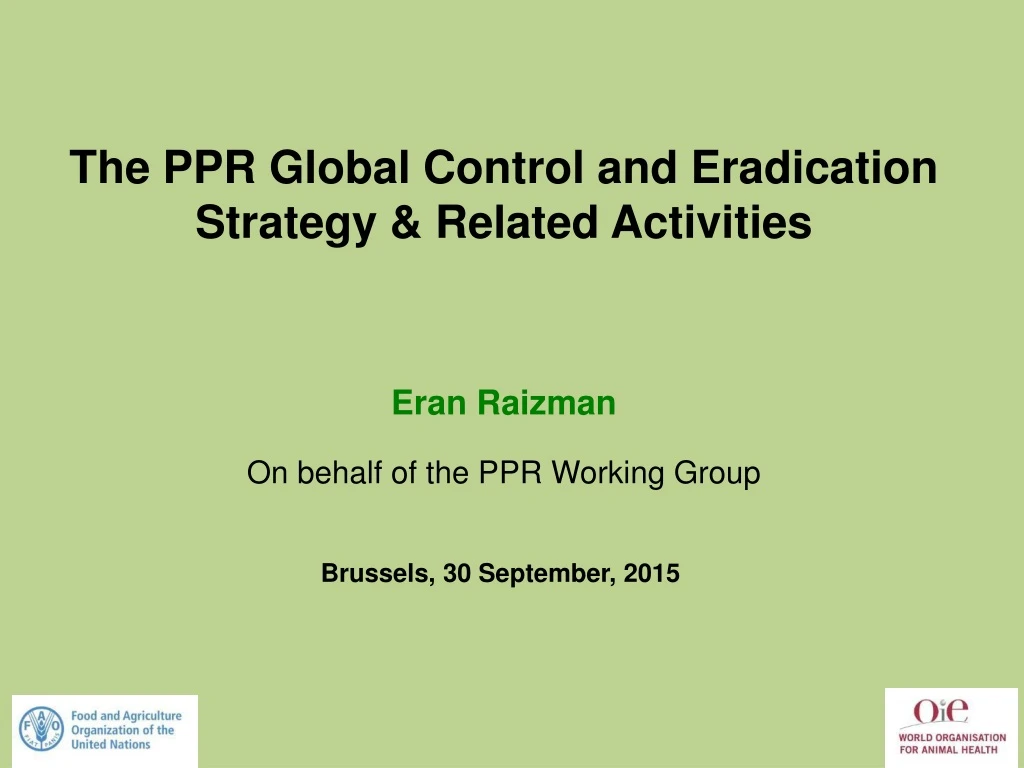 the ppr global control and eradication strategy