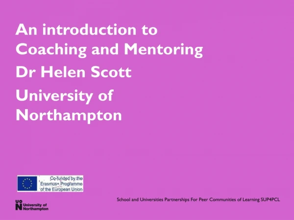 An introduction to Coaching and Mentoring