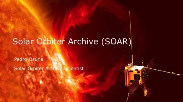 Solar Orbiter Archive (SOAR)