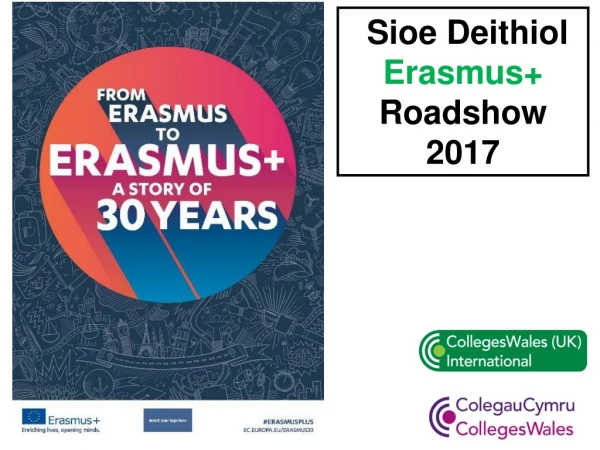 Sioe Deithiol Erasmus+ Roadshow 2017