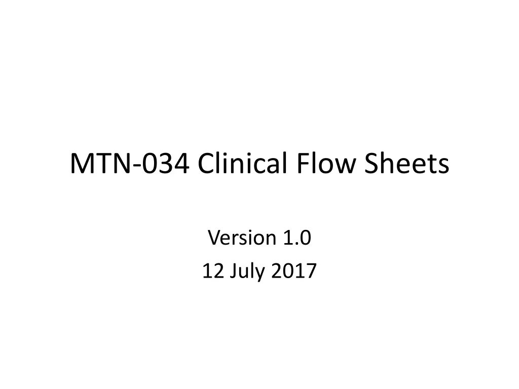 mtn 034 clinical flow sheets