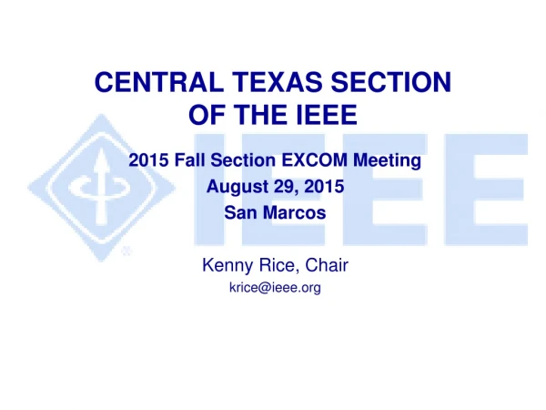 CENTRAL TEXAS SECTION OF THE IEEE