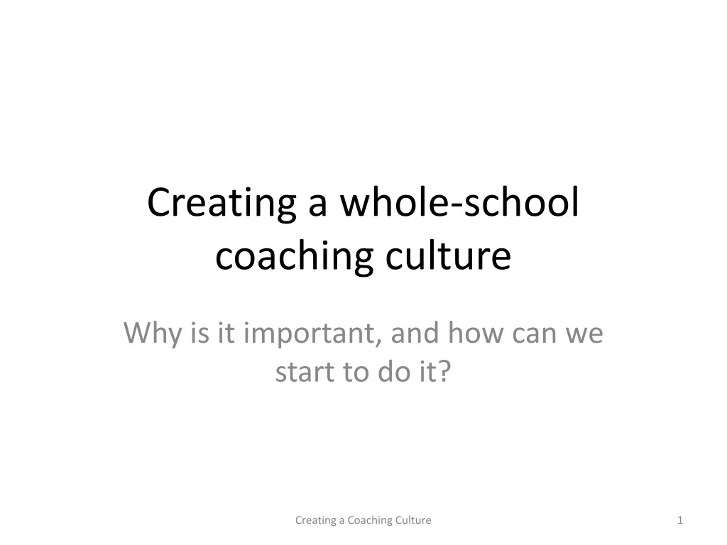 creating a whole school coaching culture