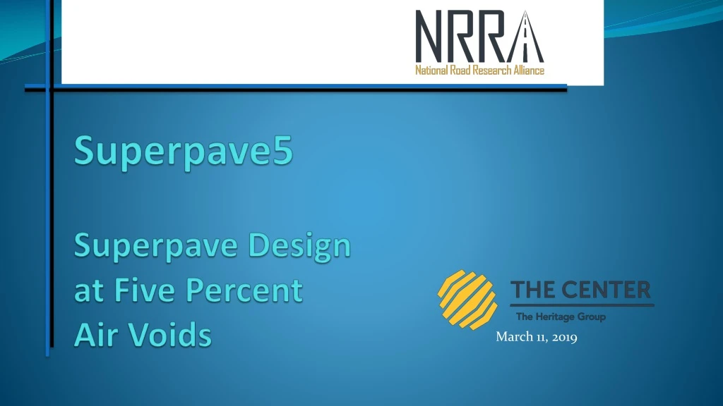 superpave5 superpave design at five percent air voids
