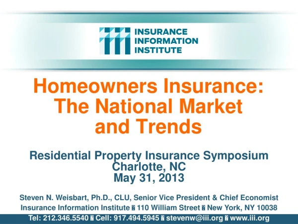 Homeowners Insurance: The National Market and Trends